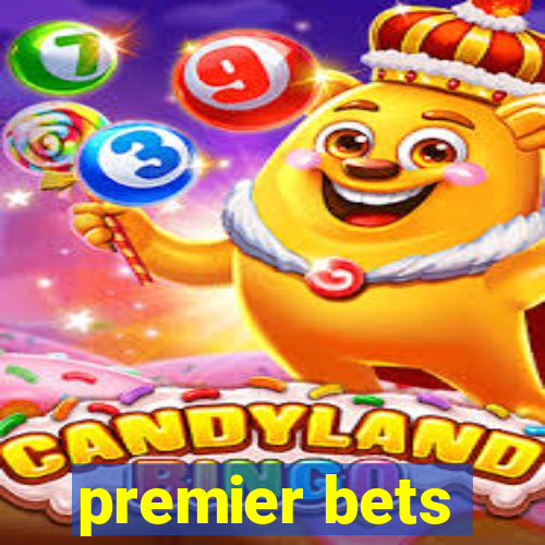 premier bets